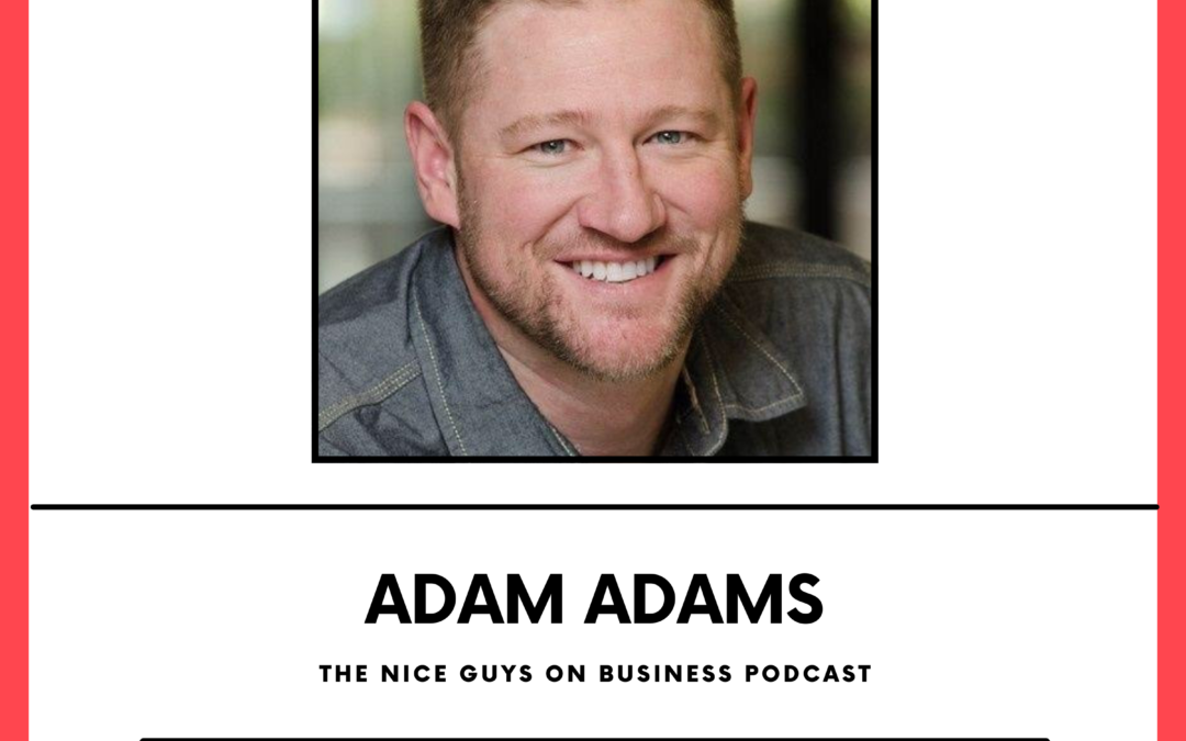 Adam Adams: Grow Your Show